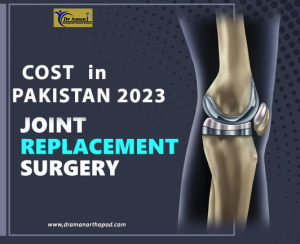 Total Knee Replacement cost in Pakistan